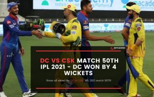DC vs CSK Match 50th IPL 2021